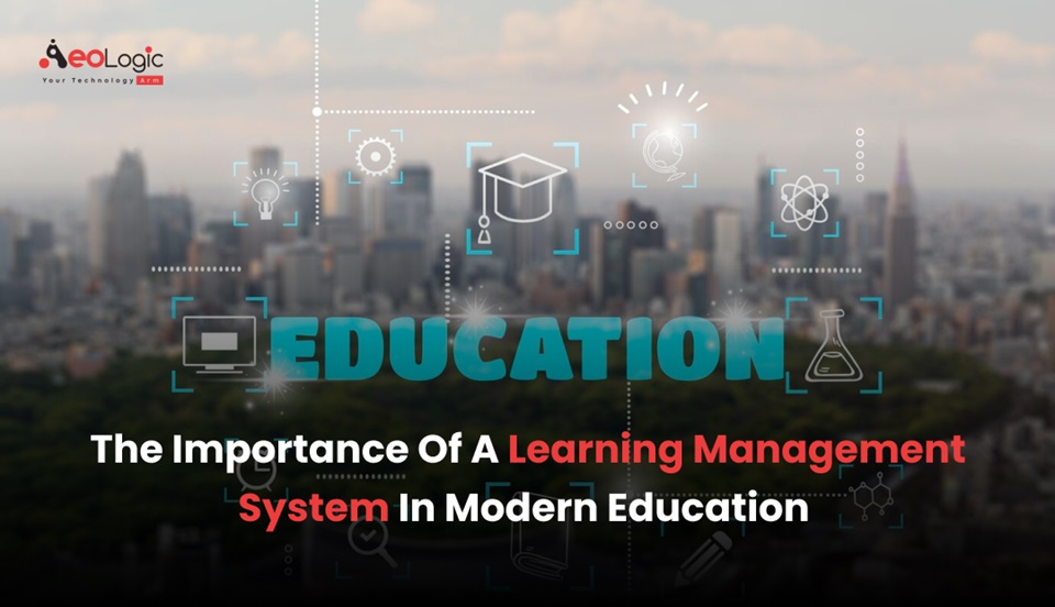 The Importance Of A Learning Management System In Modern Education Nasscom The Official The Importance Of A Learning Management System In Modern Education Nasscom The Official